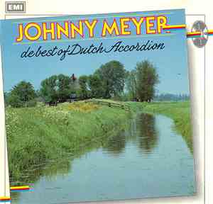 Johnny Meyer - The Best Of Dutch Accordion