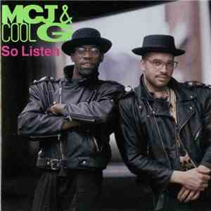 MCJ & Cool G - So Listen