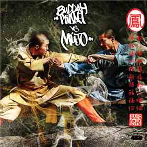 Buddah Killah, Mujo情 - Buddah Killah Vs Mujo情