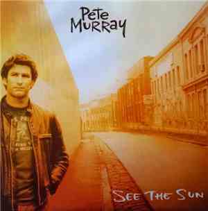 Pete Murray - See The Sun