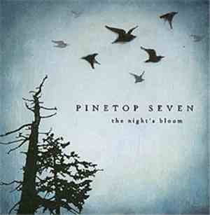 Pinetop Seven - The Night's Bloom
