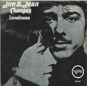 Jim & Jean - Changes / Loneliness