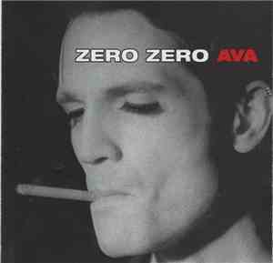 Zero Zero  - Ava