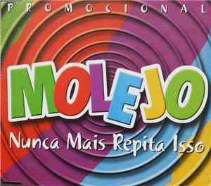 Molejo - Nunca Mais Repita Isso