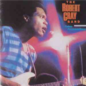 The Robert Cray Band - False Accusations