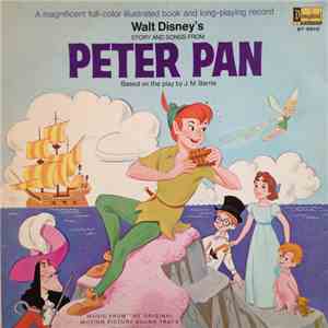 Unknown Artist - Walt Disney's Story And Songs From Peter Pan