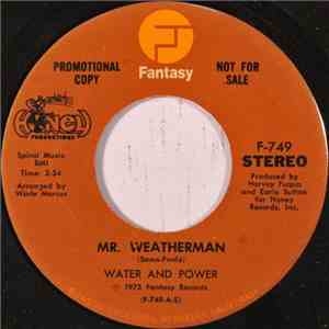 Water And Power - Mr. Weatherman