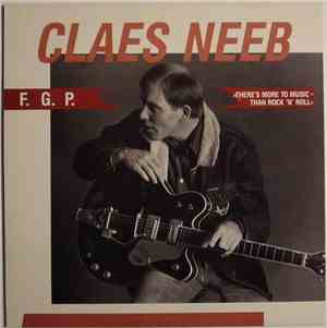 Claes Neeb - There's No More To Music Than Rock'N'Roll