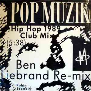 M  - Pop Muzik (Ben Liebrand Remix)