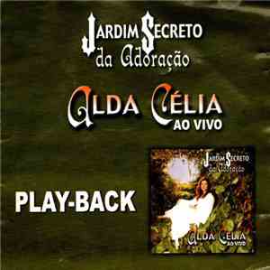 Alda Célia - Jardim Secreto Da Adoração (Play-Back)