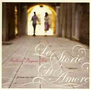 Andrea Pagani - Le Storie D'Amore