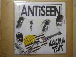 Antiseen / Malcolm Tent - Antiseen / Malcolm Tent