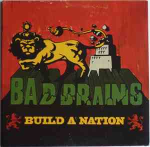 Bad Brains - Build A Nation
