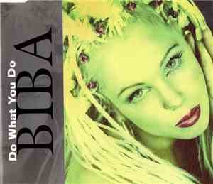 Biba - Do What You Do