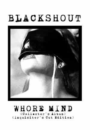 Blackshout - Whore Mind (Collector's Album) (Inquisitor's Cut Edition)