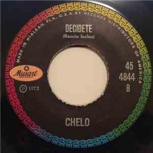 Chelo - Decidete / Campanita