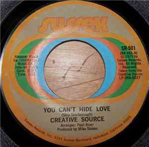 Creative Source - You Can't Hide Love