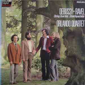 Debussy • Ravel • Orlando Quartet - String Quartets • Streichquartette