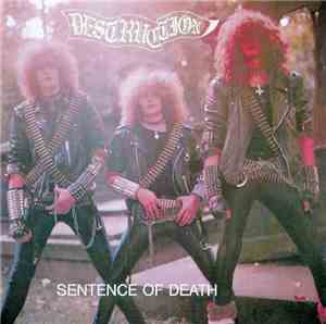 Destruction - Sentence Of Death / Infernal Overkill