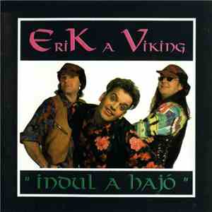 Erik A Viking - Indul A Hajó