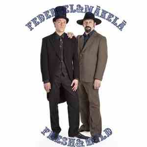 Federsel & Mäkelä - Fresh And Wild