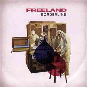 Freeland - Borderline