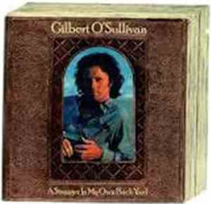 Gilbert O'Sullivan - A Stranger In My Own Backyard