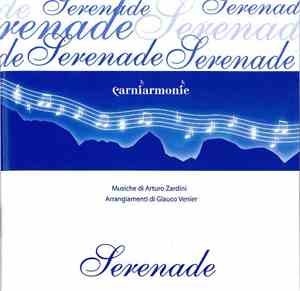 Glauco Venier, Klaus Gesing, Coro Del Friuli Venezia Giulia - Serenade