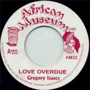 Gregory Isaacs - Love Overdue / The Border