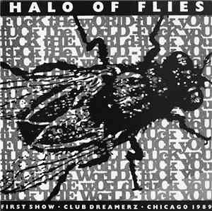 Halo Of Flies - Fuck The World - Fuck You
