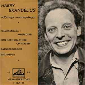 Harry Brandelius - Odödliga Insjungningar