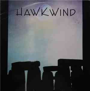 Hawkwind - Live At Stonehenge Free Festival