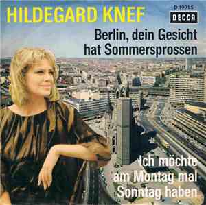 Hildegard Knef - Berlin, Dein Gesicht Hat Sommersprossen