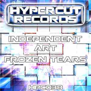 Independent Art - Frozen Tears