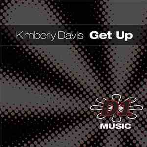 Kimberly Davis  - Get Up