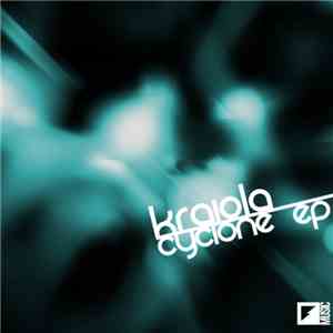 Kraiola - Cyclone EP