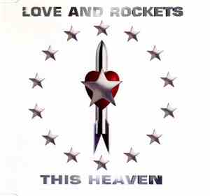 Love And Rockets - This Heaven