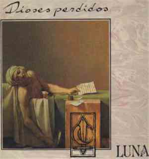 Luna - Dioses Perdidos