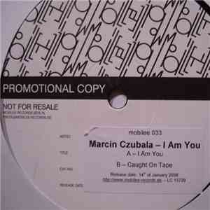 Marcin Czubala - I Am You