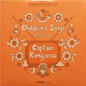 Merrill Staton Children's Voices - Children's Songs Heard On Captain Kangar ...