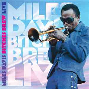 Miles Davis - Bitches Brew Live