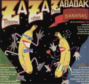 Original Bananas - Za Za Zabadak
