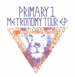 Primary 1 - Metronomy Tour EP