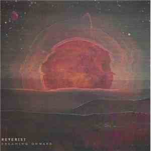 Reverist - Dreaming Onward