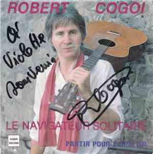 Robert Cogoi - Le Navigateur Solitaire