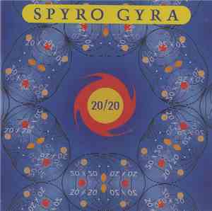 Spyro Gyra - 20/20