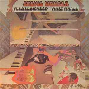 Stevie Wonder - Fulfillingness' First Finale