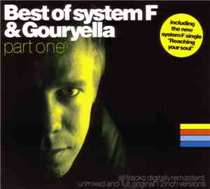 System F & Gouryella - Best Of System F & Gouryella (Part One)