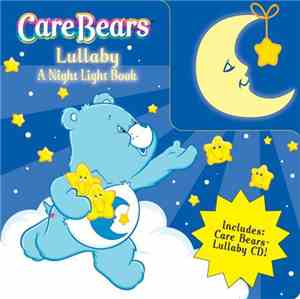 The Care Bears - Care Bears Lullaby