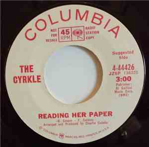The Cyrkle - Reading Her Paper